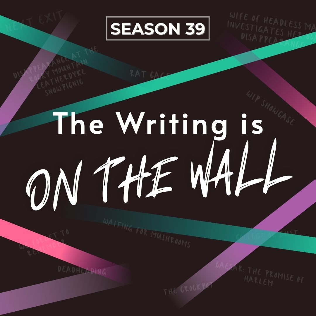 Season 39: The Writing Is On The Wall